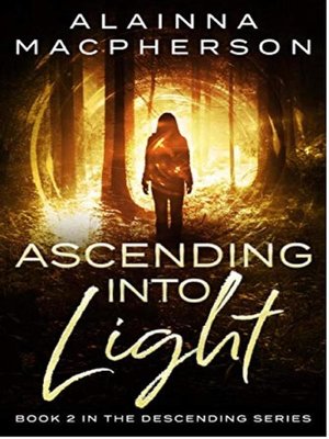 cover image of Ascending Into Light